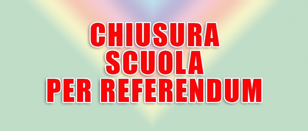 Comunicazione chiusura Plessi-Crudomonte-L. Da Vinci per-Referendum dal 20 al 24-marzo 2026- USCITA ANTICIPATA VENERDì 20-03- 2026